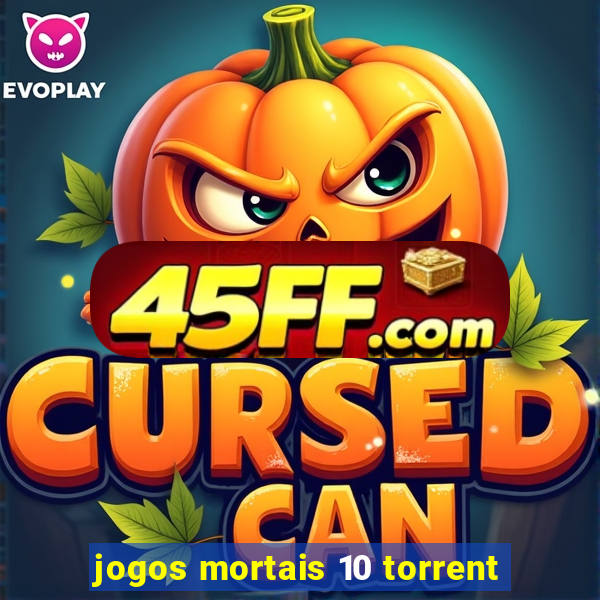 jogos mortais 10 torrent